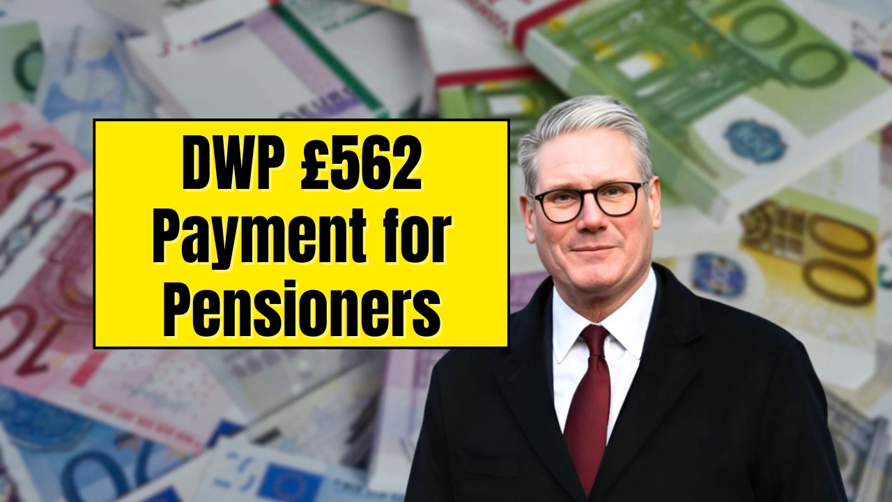 DWP £562 Payment for Pensioners