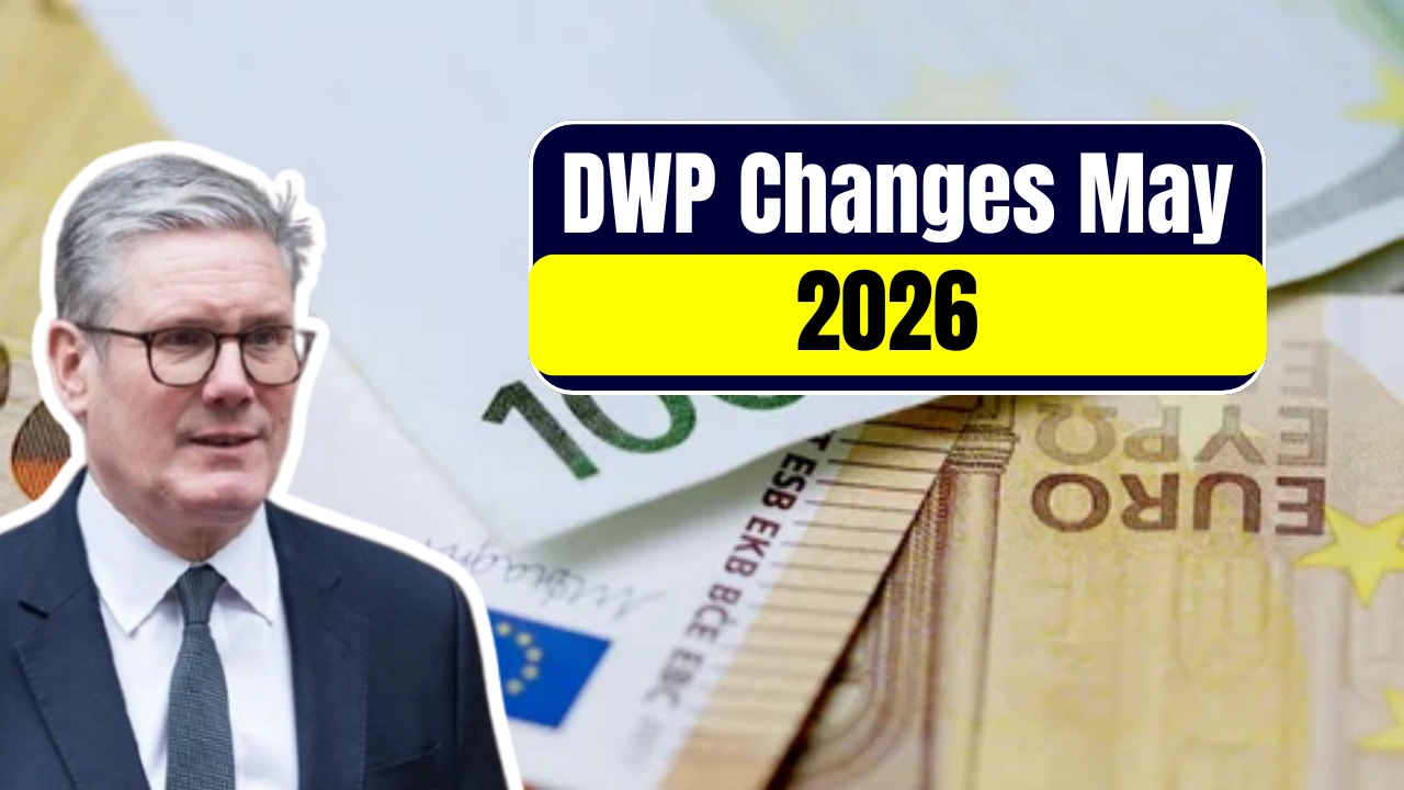 DWP Changes May 2026