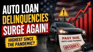 Auto Loan Delinquencies Reach Highest Level Since the Pandemic in the US